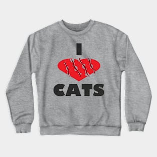 I Love Cats Crewneck Sweatshirt